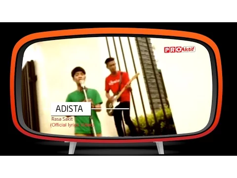 Download MP3 Adista - Rasa Sakit (Official Lyric Video)