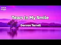 Download Lagu Tears In My Smile music lyrics - Devvon Terrell