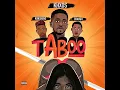 Taboo - KHXOS, Konshens & Chargii