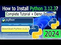 How to Install Python 3 12 3 on Windows 2024 Update Demo Python Program