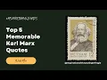 Download Lagu Top 5 Memorable Karl Marx Quotes