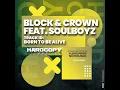 Block & Crown - Born to Be Alive