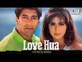Download Lagu Love Hua - Lofi Mix | Jaanam Samjha Karo |  Salman Khan, Urmila | Kumar Sanu, Alka Yagnik |90's Hits