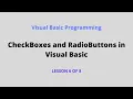 CheckBoxes and RadioButtons in Visual Basic