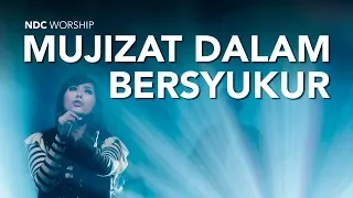 ndc worship mujizat dalam bersyukur live performance video 
