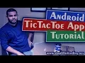 Android Tic Tac Toe App Tutorial - Introduction