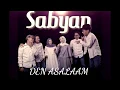SABYAN - DEN ASSALAM
