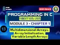 Module 3 Chapter 1 Multidimensional Arrays Variable Length Arrays Programming in C