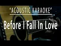 Download Lagu Before i fall in love - Acoustic karaoke (Coco Lee)