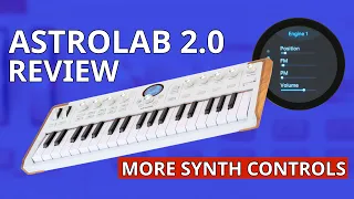 Arturia AstroLab 2.0: More Synthesizer Than Ever Before | SYNTH ANATOMY