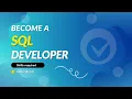 How to become a SQL developer SQL developer career path Valuetech Academy