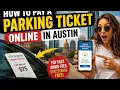 How to pay a parking ticket online in Austin