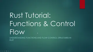 Rust Programming Functions Control Flow
