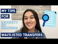 What to Do if You Got Waitlisted at UC Transfer Edition