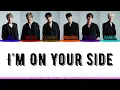 Download Lagu ASTRO 아스트로 - Im Your Side Lyrics {Color Coded_HAN/ROM/INA}