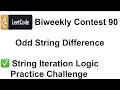 Leetcode Biweekly Contest 90 Odd String Difference Leetcode Solutions C Coding