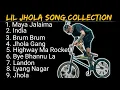 Download Lagu Lil Jhola Best Song Collection || Lil Jhola Hit Song 2025 || Lil Jhola Top 9 Song Collection