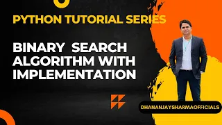 Binary Search Algorithm with Implementation in Python Python Tutorial in Hindi