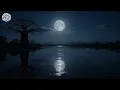 Peaceful African Soul Journey from Sunrise UMOYA 🌊 AMANZI OKUPHILA | to Deep Sleep 