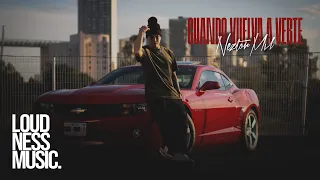 Neztor Mvl - Cuando Vuelva a Verte [ Video Oficial ]