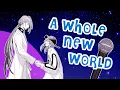 A Whole New World | HypMic MMV | Jakurai \u0026 Ramuda