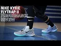 Toby s Sports Performance Review Nike Kyrie Flytrap 2