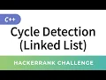 Cycle Detection in Linked List - HackerRank Data Structures Solutions in