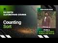 Counting Sort Algorithms Lecture 24 The cs Underdog