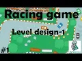 Construct 2 Racing game Tutorial-1 Level design-1