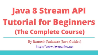 Java 8 Stream API Tutorial Examples Crash Course