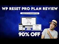 WP Reset Pro Plan Review 2025 - The Ultimate WordPress Reset Recovery Plugin