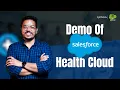 Demo of Salesforce Health Cloud Salesforce Salesforce Hulk