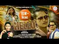 Download Lagu HELLO | FT. SAROJ \u0026 AASHMA | YOGESH KAJI / SARIKA GHIMIRE | OFFICIAL MUSIC VIDEO