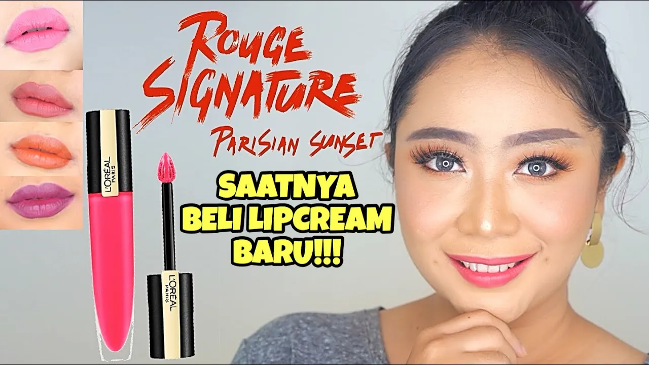L'OREAL ROUGE SIGNATURE MATTE LIQUID SHADES BARU DI KULIT KUNING LANGSAT | LIDIA FANG