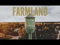 Farmland - Drew Baldridge