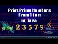 Print PrimeNumbers in Java 1-100 Range Explanation in Tamil Interview Questions