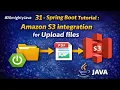 31 - Spring Boot Tutorial Amazaon S3 integration for Upload files Almighty Java