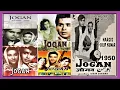 Lagu 1950-Jogan-04-GeetaRoy-Jogi..Mat Ja Mat Ja Jogi-BuloCRani-MeeraBai
