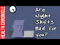 Download Lagu Are Night Shifts Bad for You?