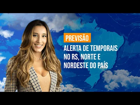 Download MP3 Previsão Brasil: Alerta de temporais no RS, Norte e Nordeste do país
