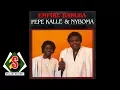 Lagu Pépé Kallé \u0026 Nyboma - Nazingi Maboko (audio)