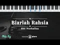 Download Lagu Biarlah Rahsia - Siti Nurhaliza | KARAOKE PIANO - MALE KEY