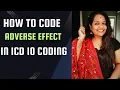 How to Code Adverse Effects in ICD-10-CM Step-by-Step Guide for Medical Coders