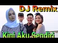 Download Lagu DJ Remix KINI AKU SENDIRI - Song GENTABUANA