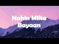 Nahin Milta - Bayaan | Lyrics | Retro Harmonics