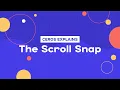 Design Decoded Episode 4 The Scroll Snap