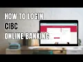 How to Login to CIBC Online Banking Account
