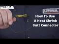 How To Use A Heat Shrink Butt Connector