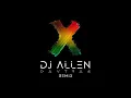 Nicky Jam x J. Balvin - X (EQUIS) - DJ ALLEN BALKAN REMIX
