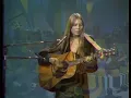 Joni Mitchell: Chelsea Morning, 1969.08.19